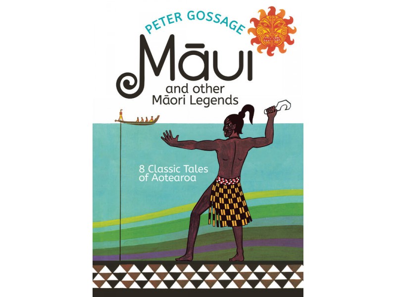 Maui and Other Maori Legends hardback book